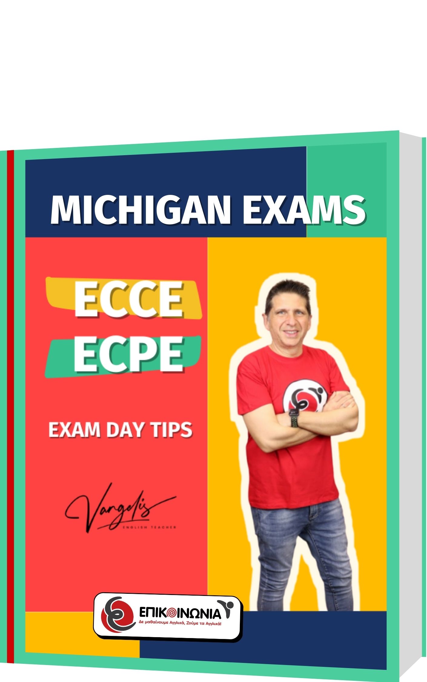 Michigan Exams:  Lower ECCE – ECPE Proficiency