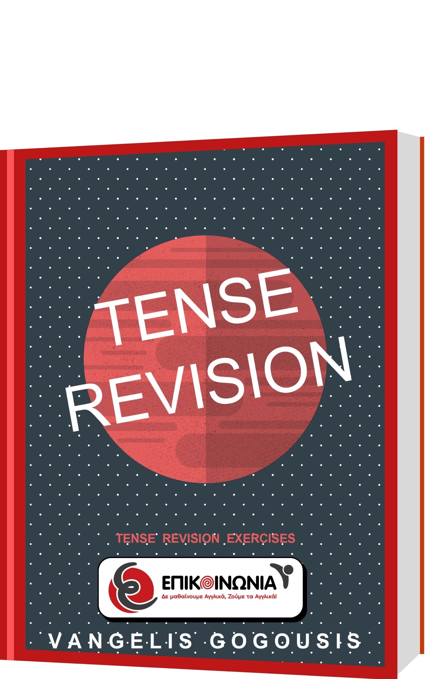 Tense Revision exercises
