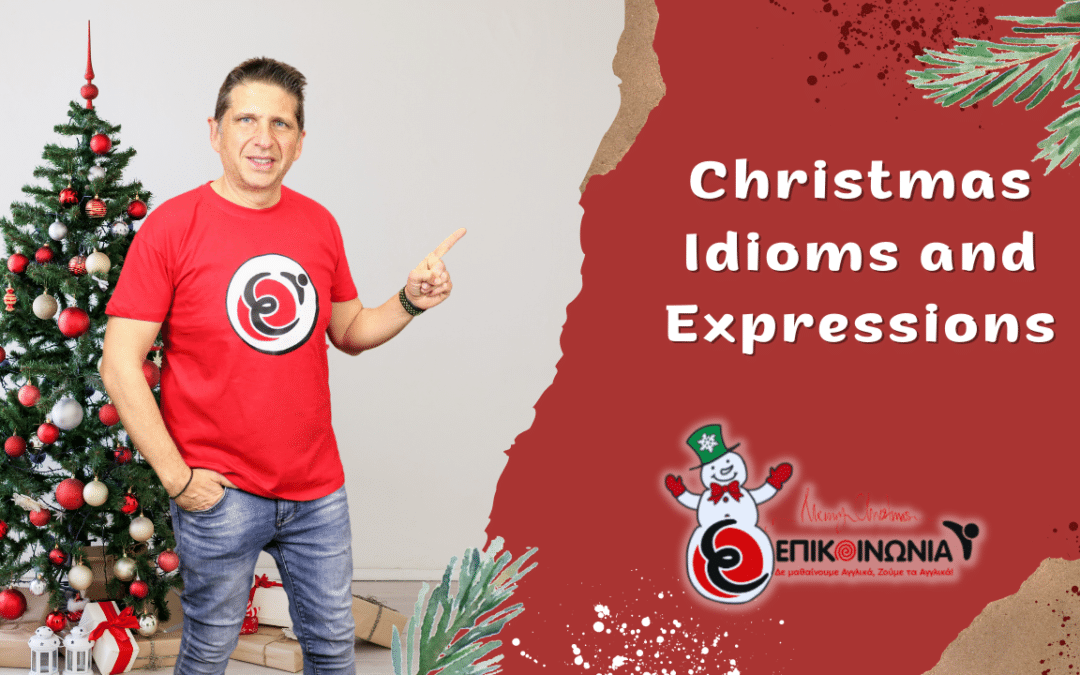 English Christmas Idioms and Expressions