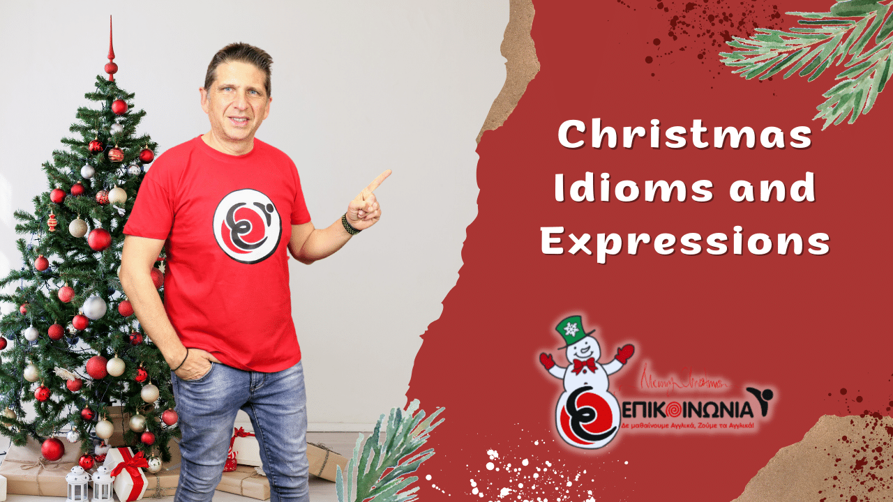 English Christmas Idioms and Expressions