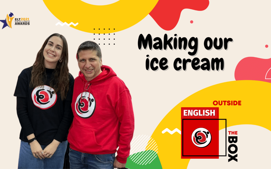 English Outside The Box – Making our ice cream