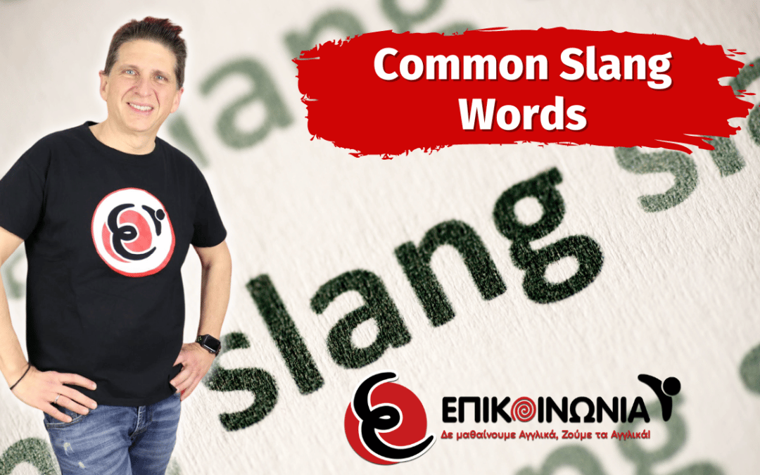 Common Slang Words