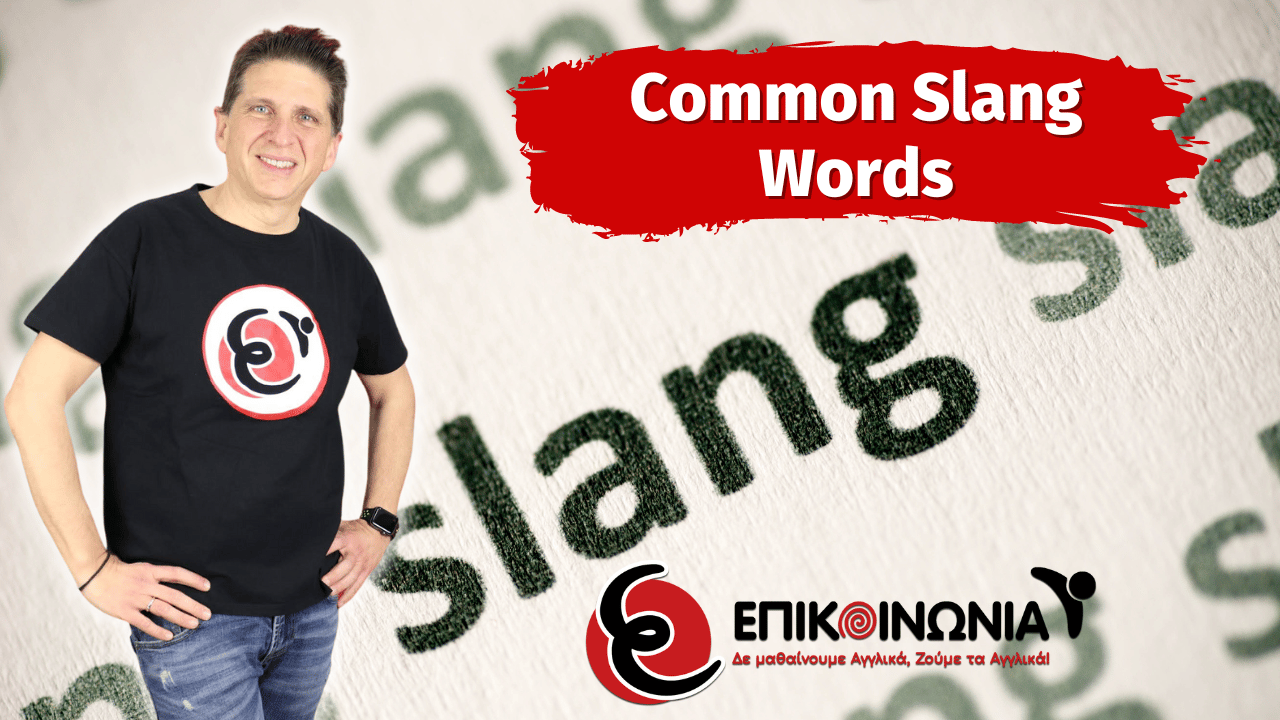 Common Slang Words