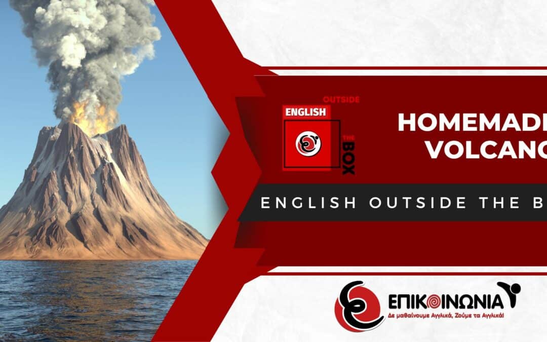 English Outside the Box – Homemade Volcano