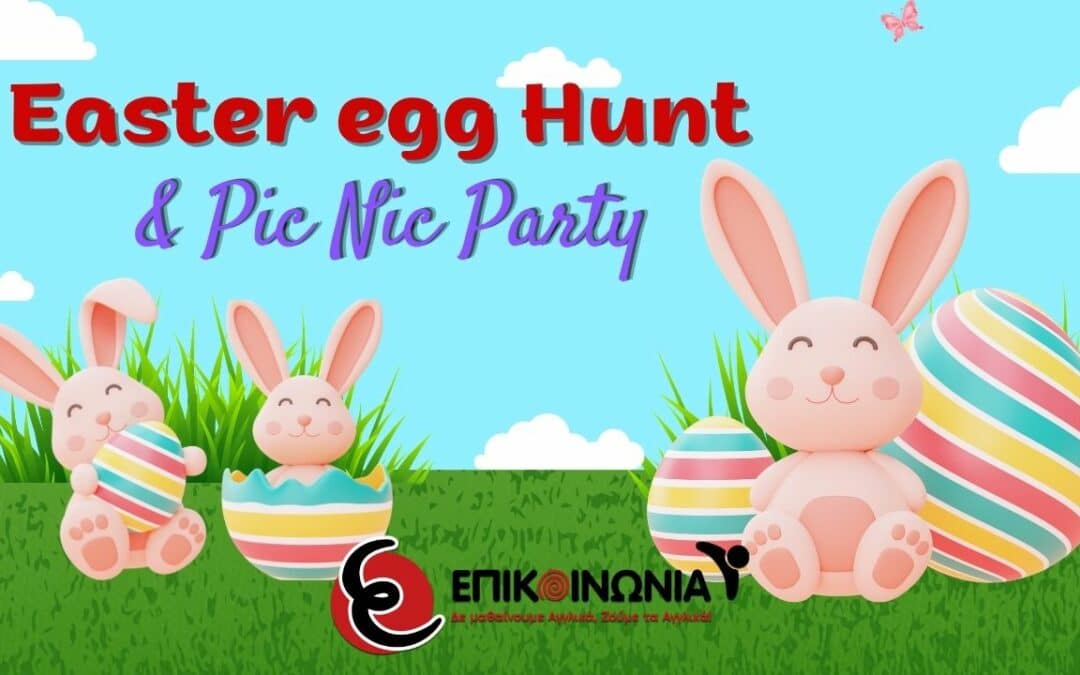 Easter egg Hunt & Pic Nic Party